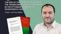 Cumhur Bekar’s “The Rise of the Köprülü Household” Published in Turkish Historical Review
